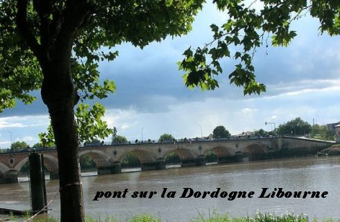 Libourne pont sur Dordogne