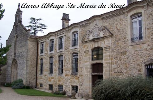 Auros abbaye Ste Marie du Rivet